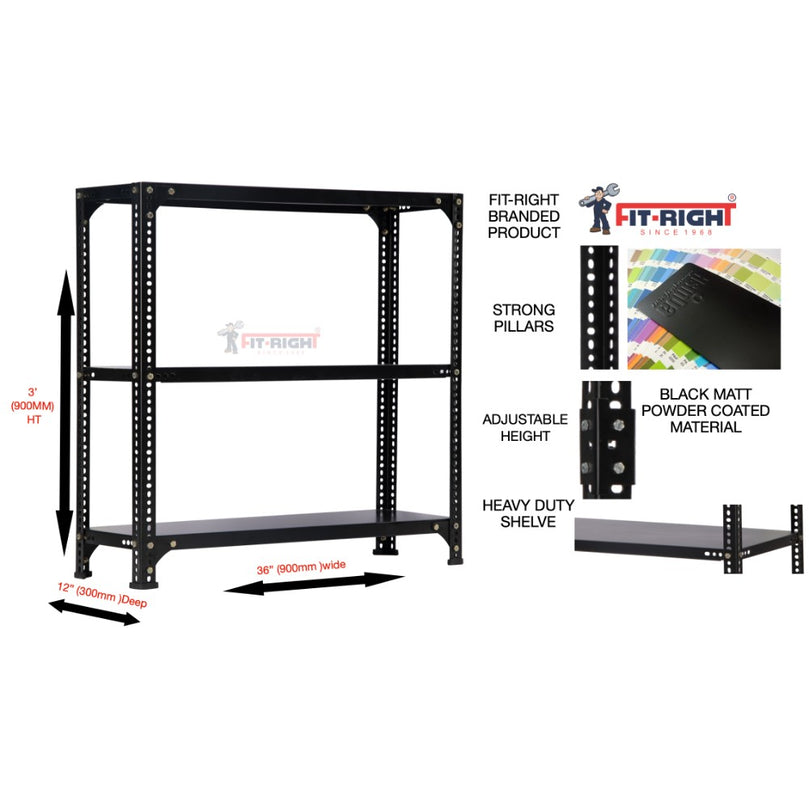 FIT-RIGHT SLOTTED ANGLES RACKS 900MM (36") HT X 900MM(36") WIDE X 300MM (12") DEEP 3 LEVELS LOAD CAPACITY OF 30-40 KGS, POWDER COATED BLACK ,ANGLES 1.8MM (15G),SHELVES 22G