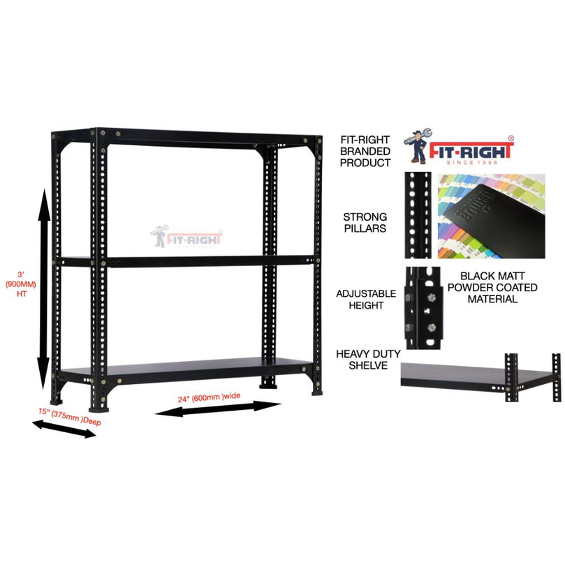 FIT-RIGHT SLOTTED ANGLES RACKS 900MM (36") HT X 600MM(24") WIDE X 375MM (15") DEEP 3 LEVELS LOAD CAPACITY OF 30-40 KGS, POWDER COATED BLACK ,ANGLES 1.8MM (15G),SHELVES 22G