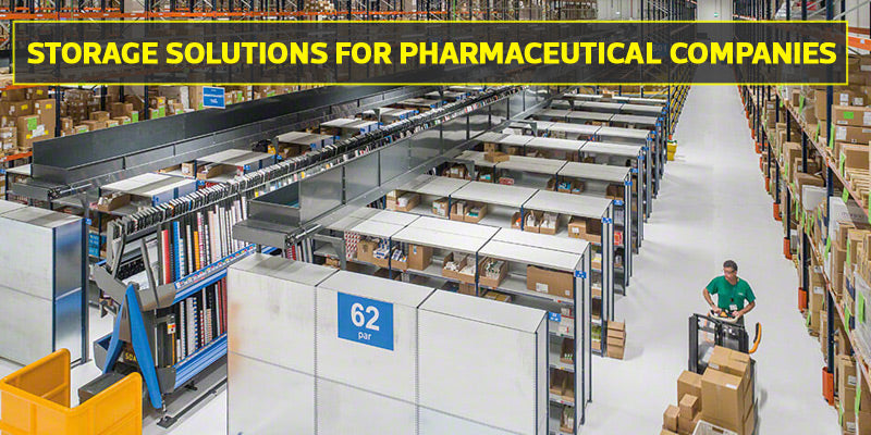 Smart and Safe Storage Solutions for Pharmaceutical Companies